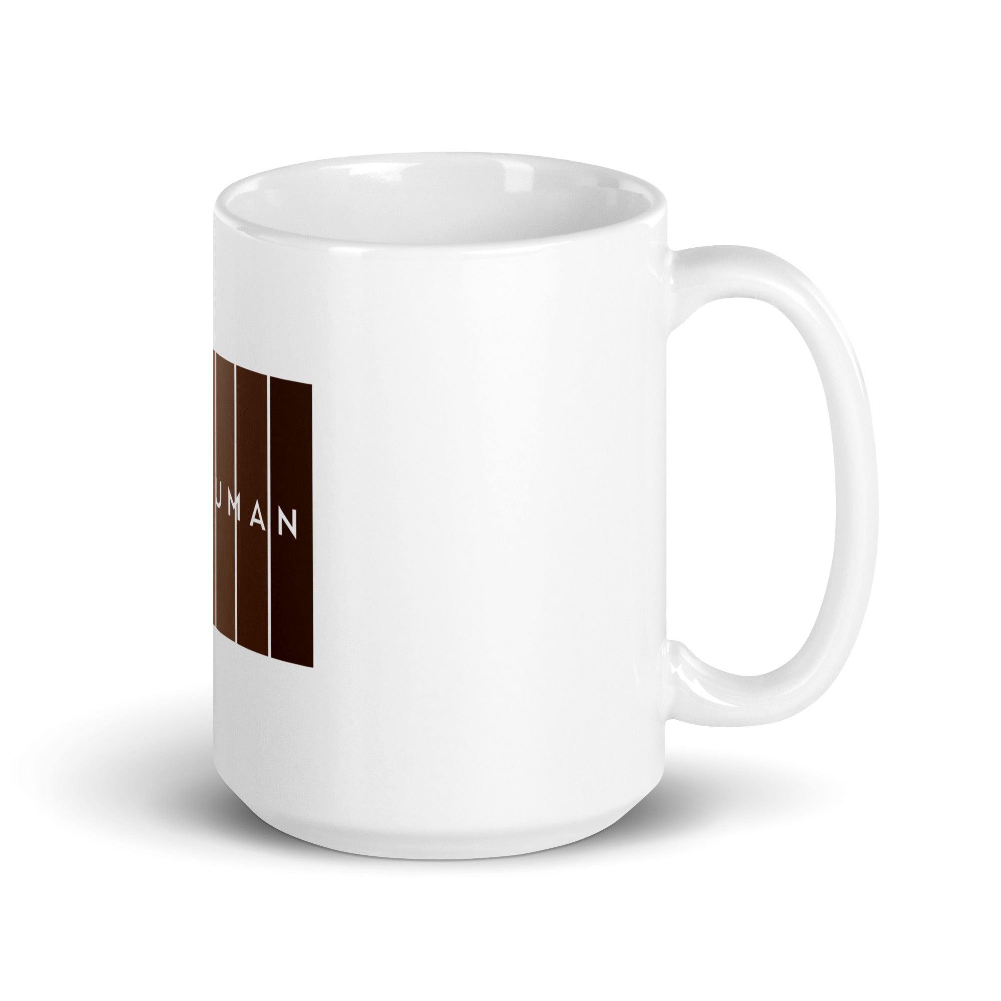 I Am Human White glossy mug-Motivational-Smart-inspiration-kind-caring-compassion