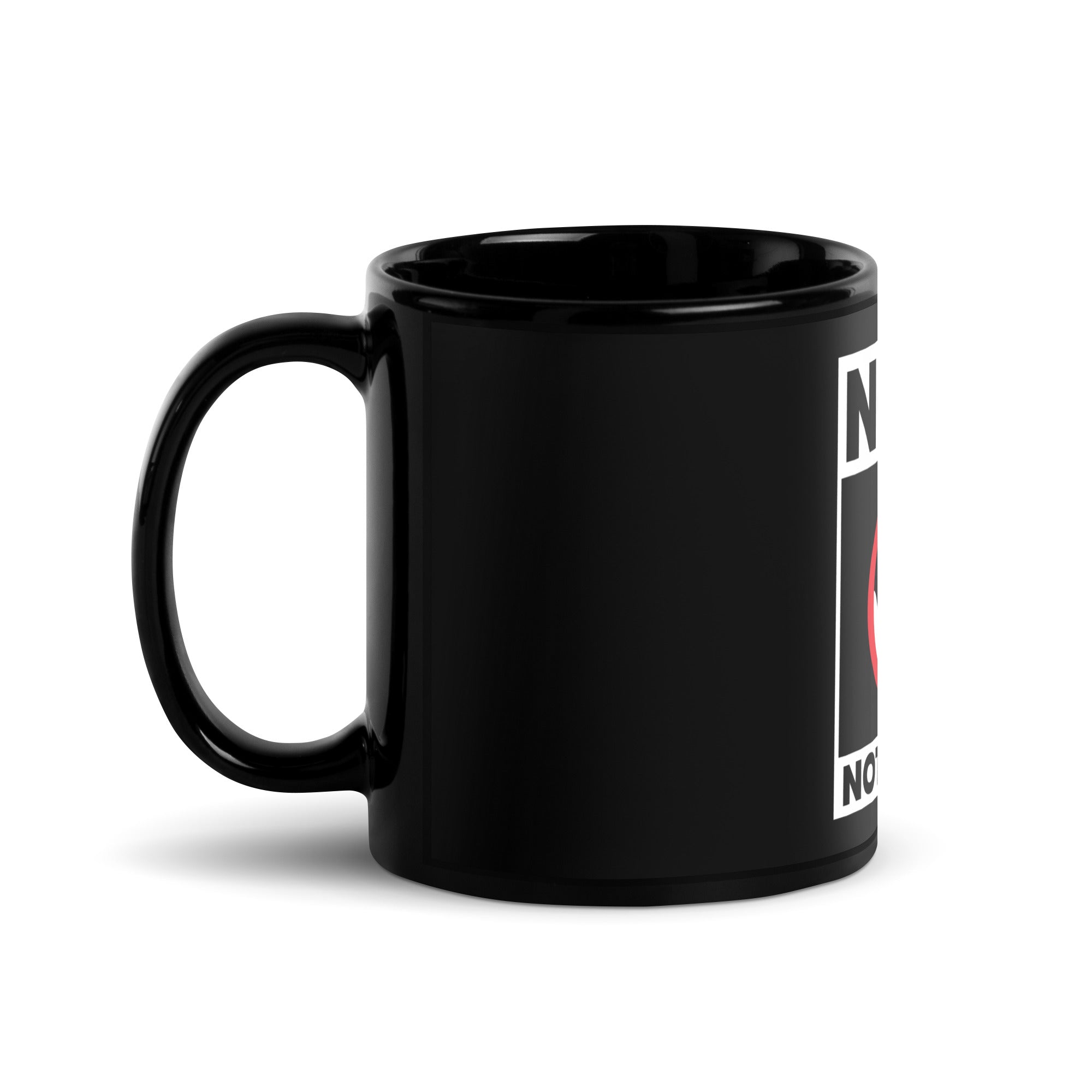 Nope Not Today Black Glossy Mug