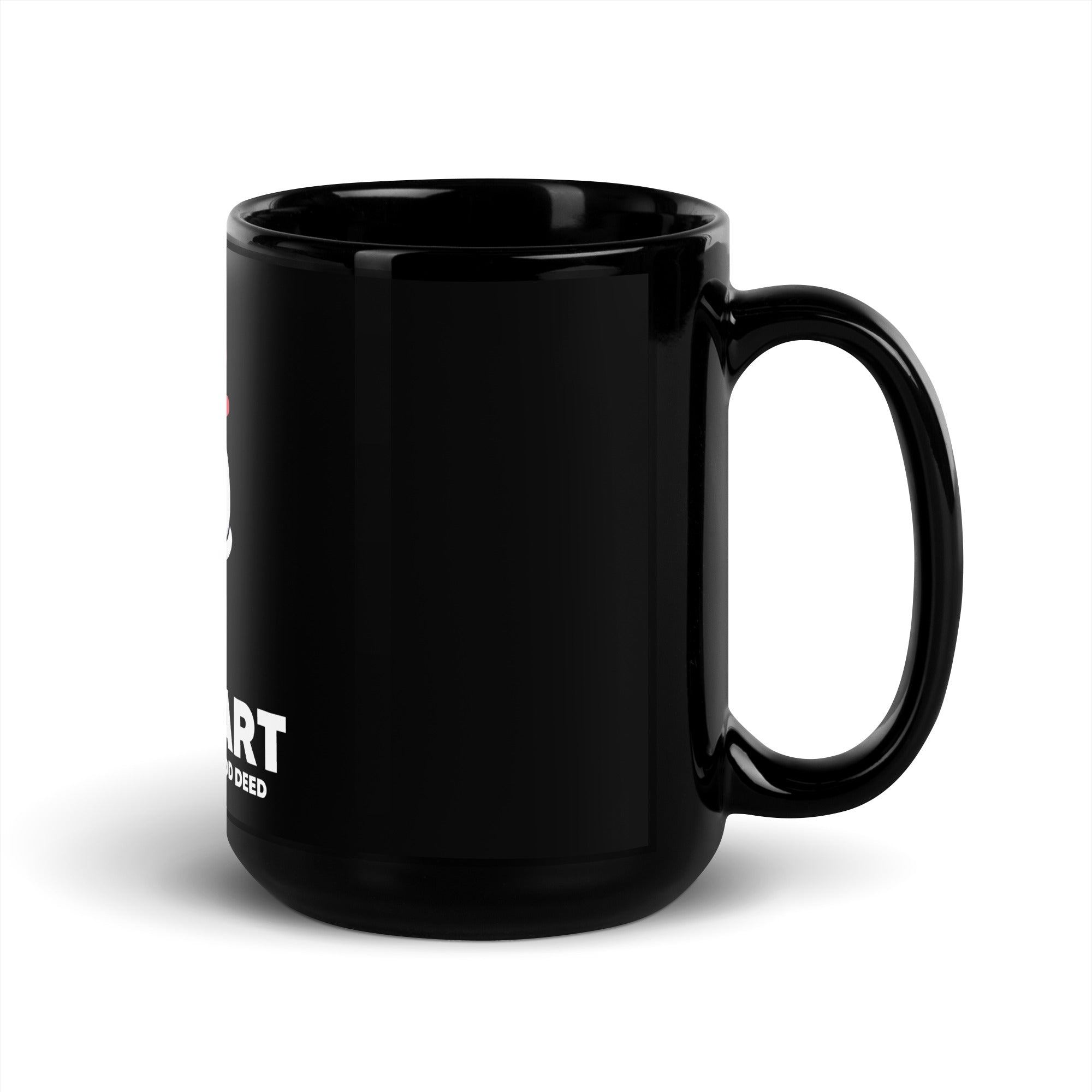 The Heart Never Forgets A Good Deed Black Glossy Mug-Motivational-Smart-inspiration-kind-caring-compassion