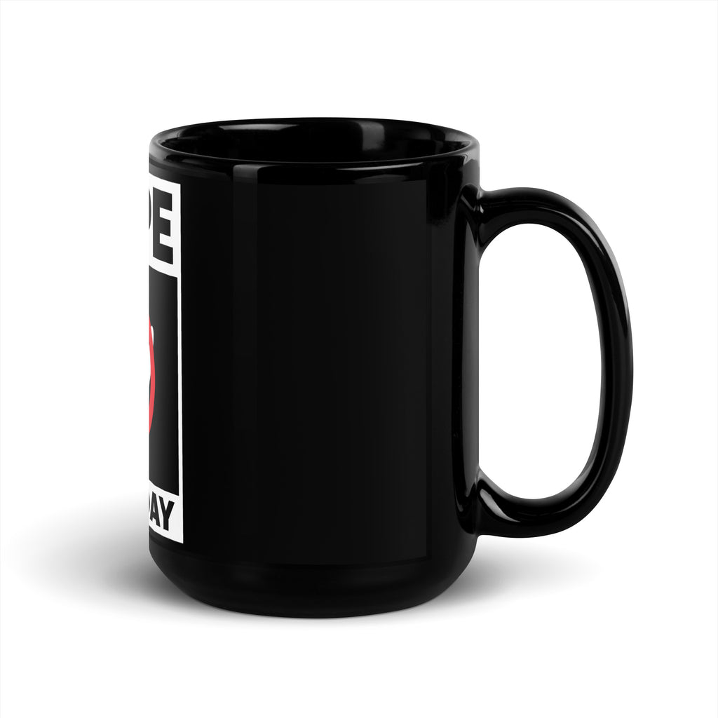 Nope Not Today Black Glossy Mug