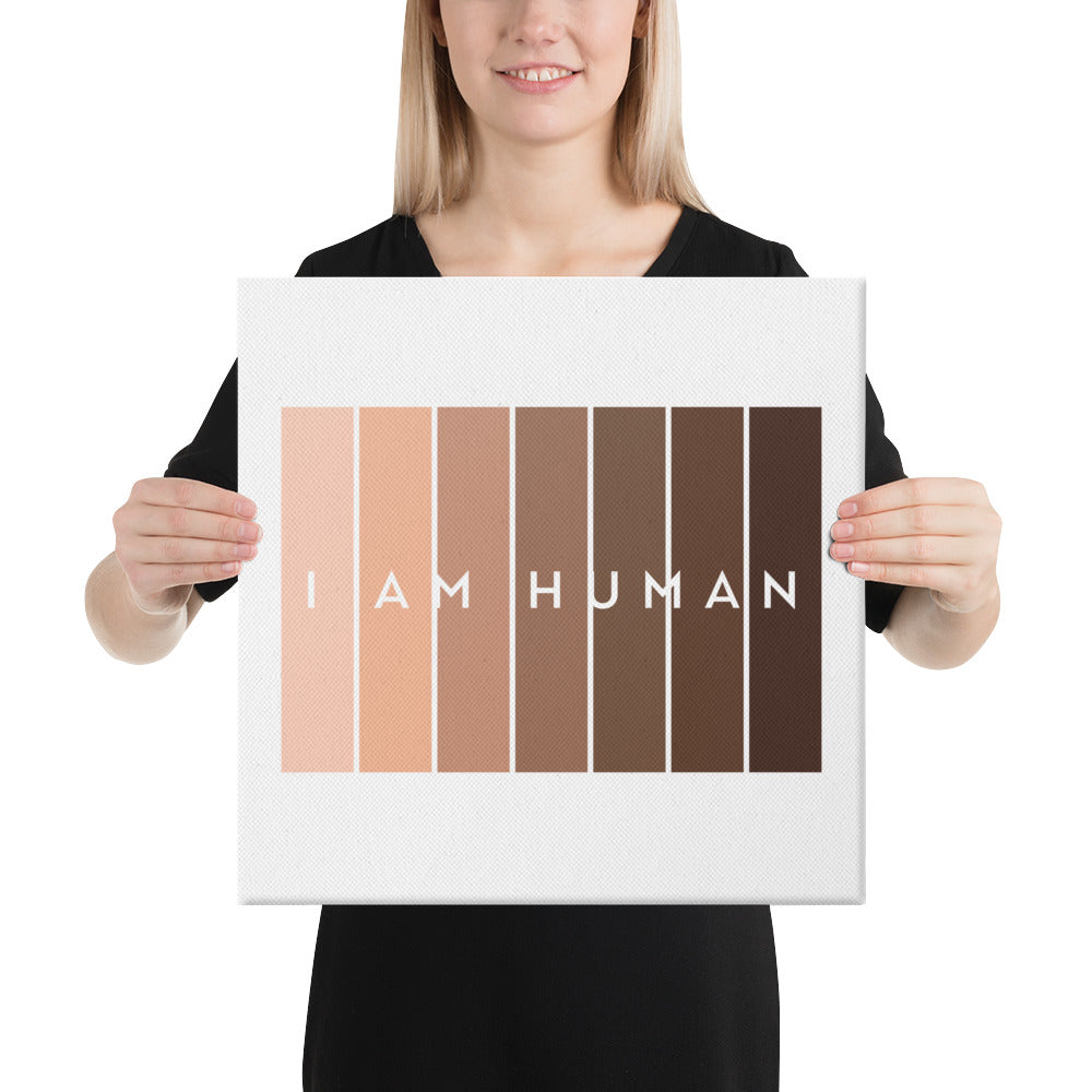 I Am Human  Canvas