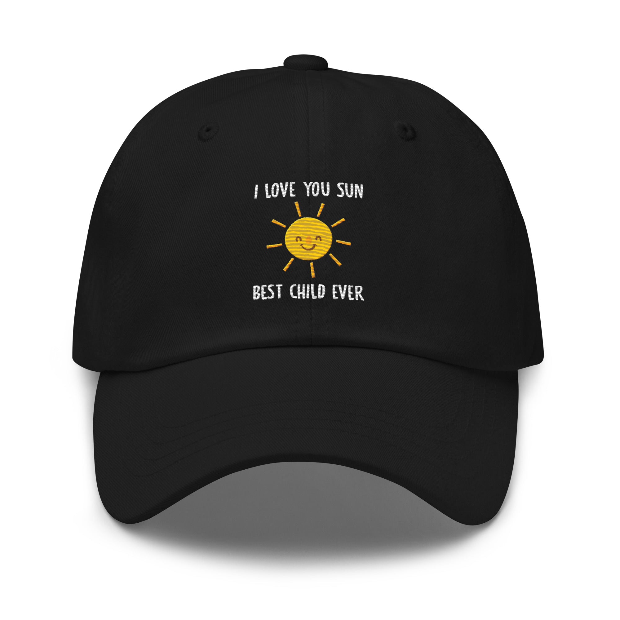 I Love You Sun Best Child Ever Dad hat