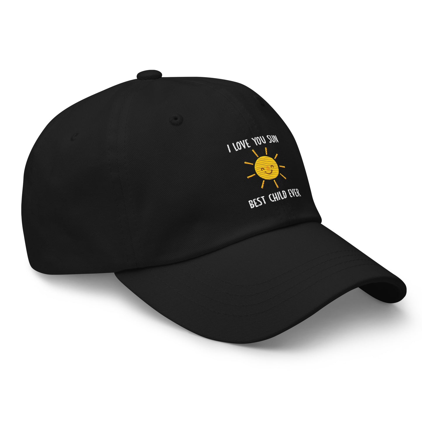 I Love You Sun Best Child Ever Dad hat