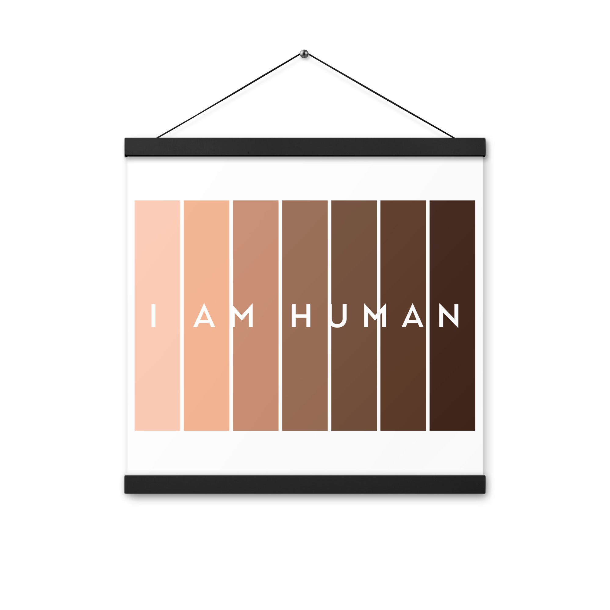 I Am Human  Poster with hangers-Motivational-Smart-Kindness