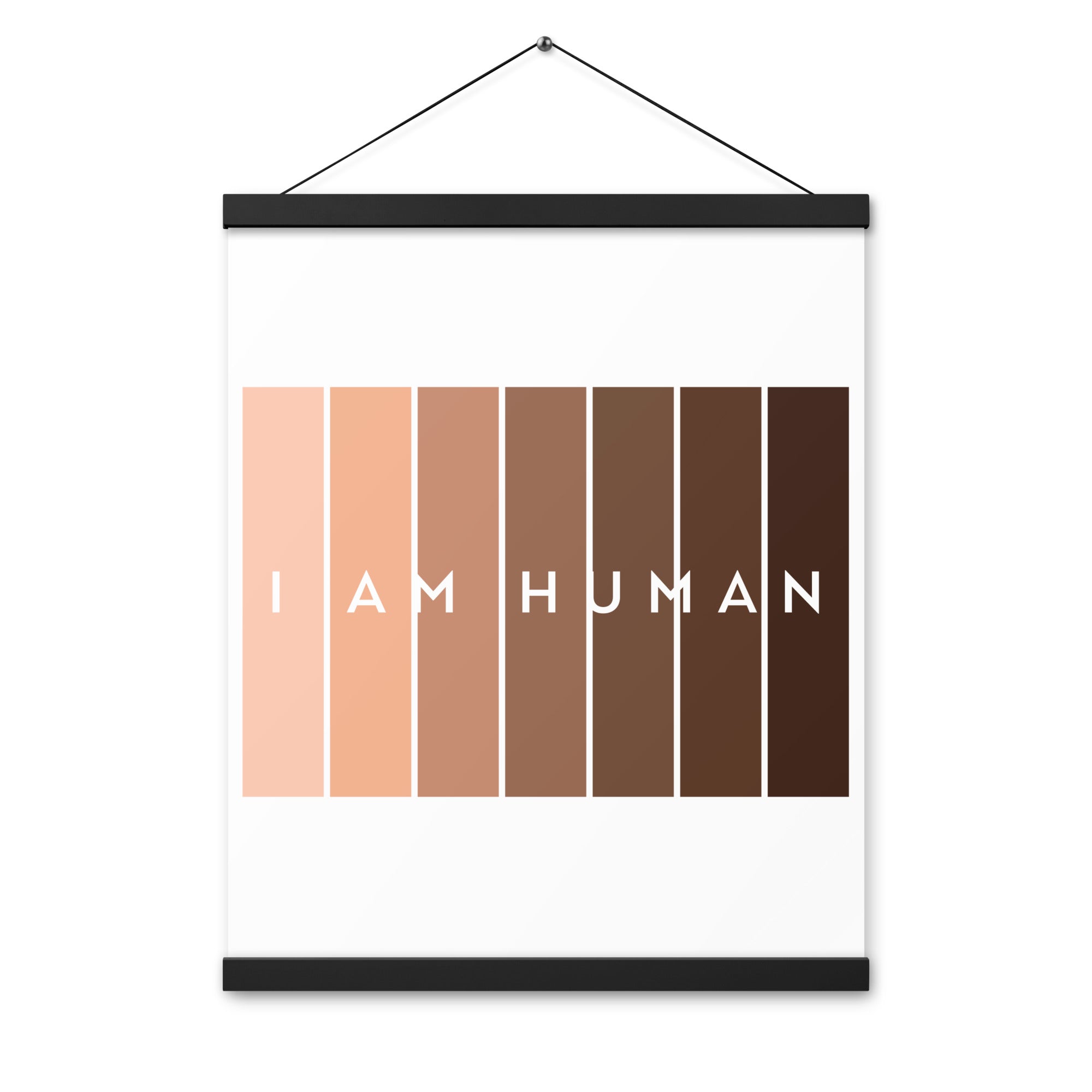 I Am Human  Poster with hangers-Motivational-Smart-Kindness