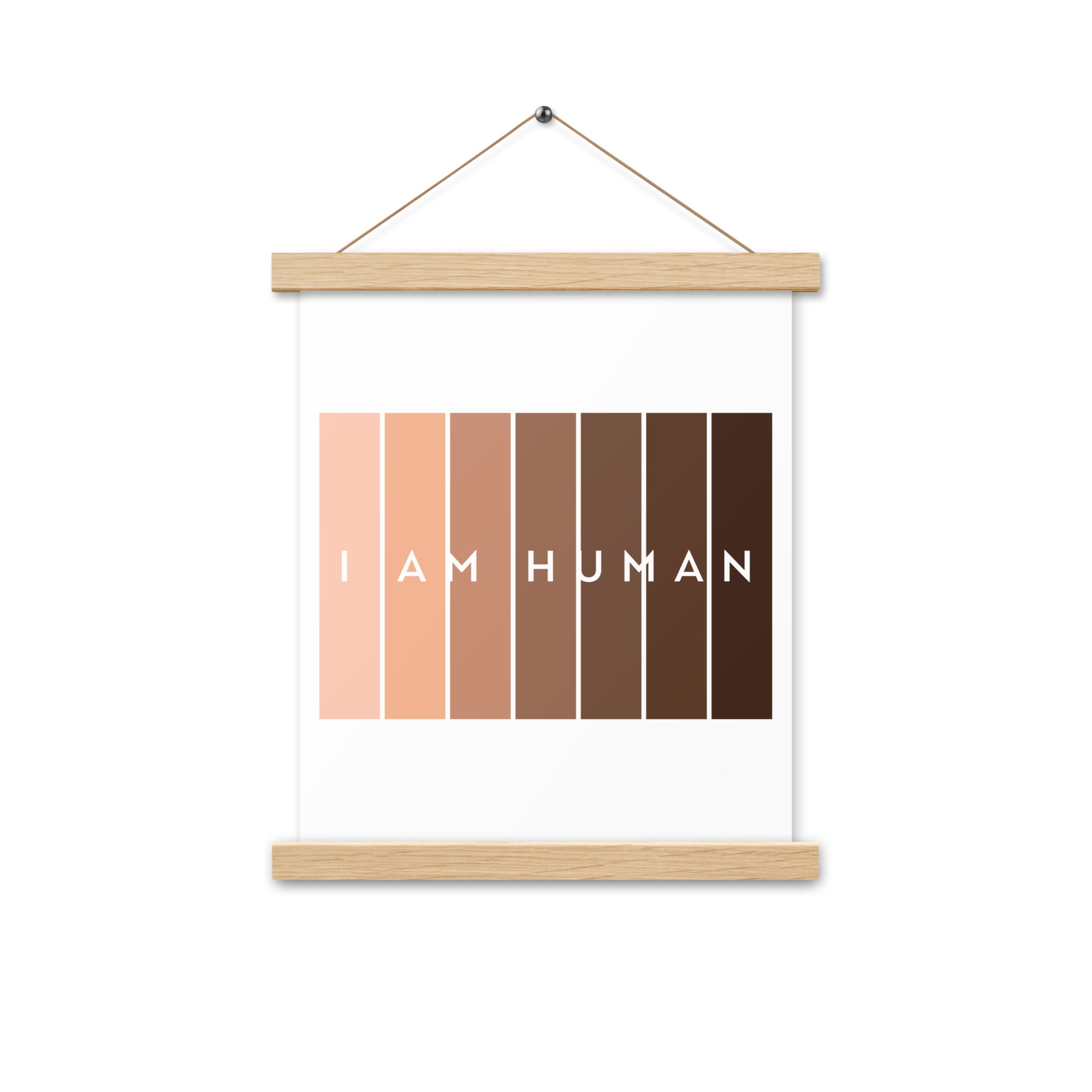 I Am Human  Poster with hangers-Motivational-Smart-Kindness