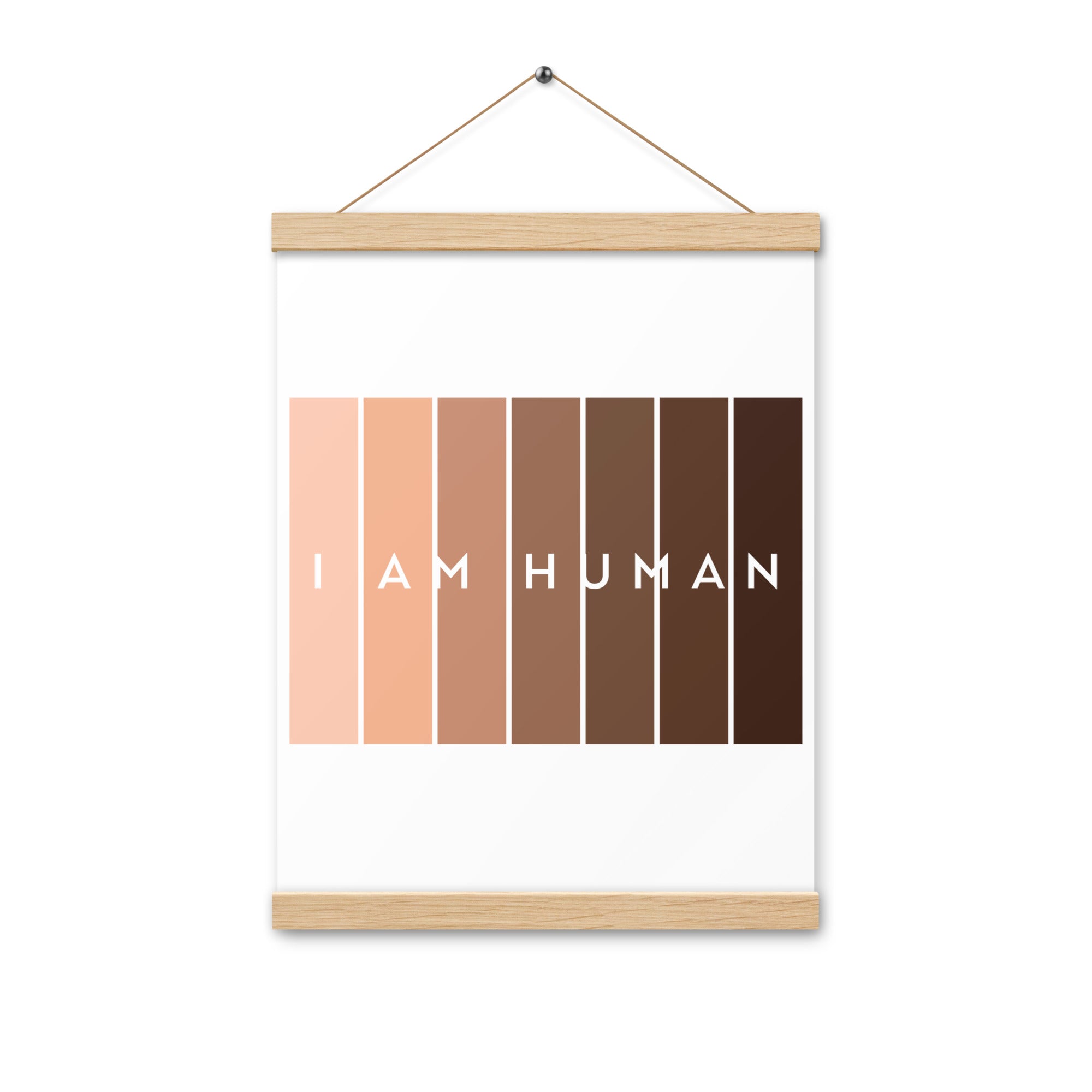 I Am Human  Poster with hangers-Motivational-Smart-Kindness
