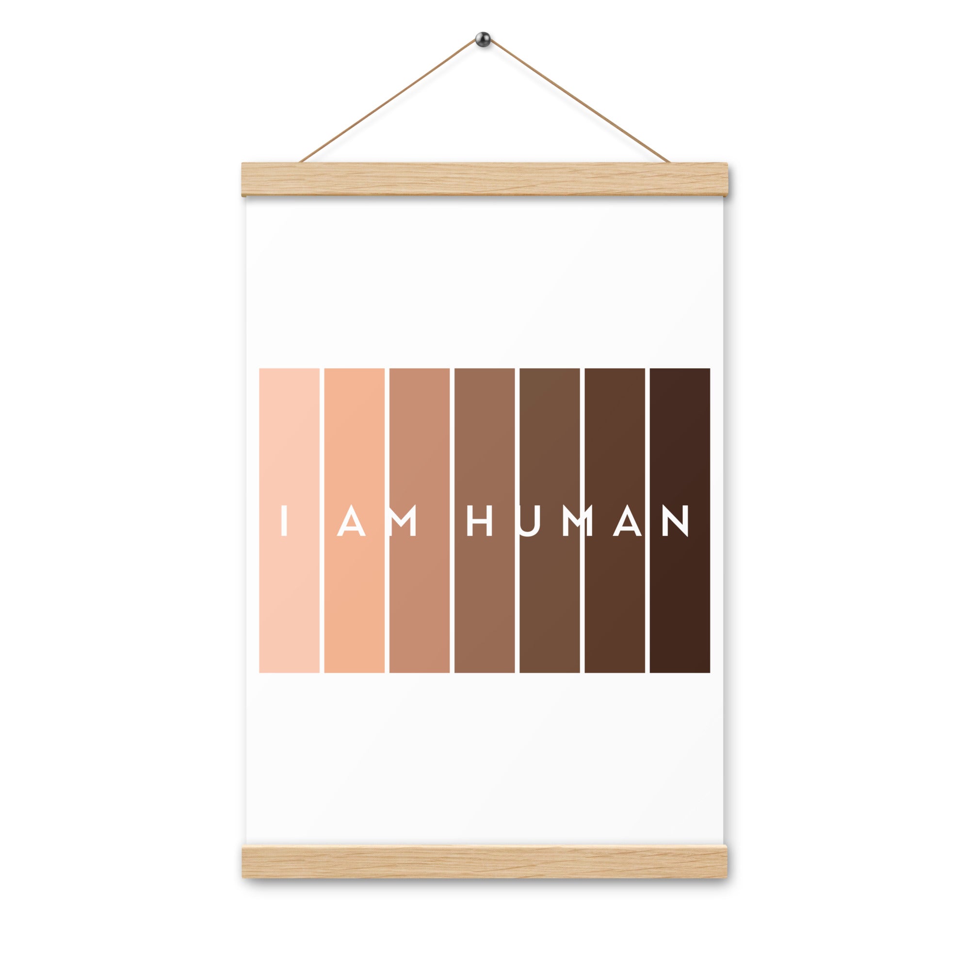 I Am Human  Poster with hangers-Motivational-Smart-Kindness