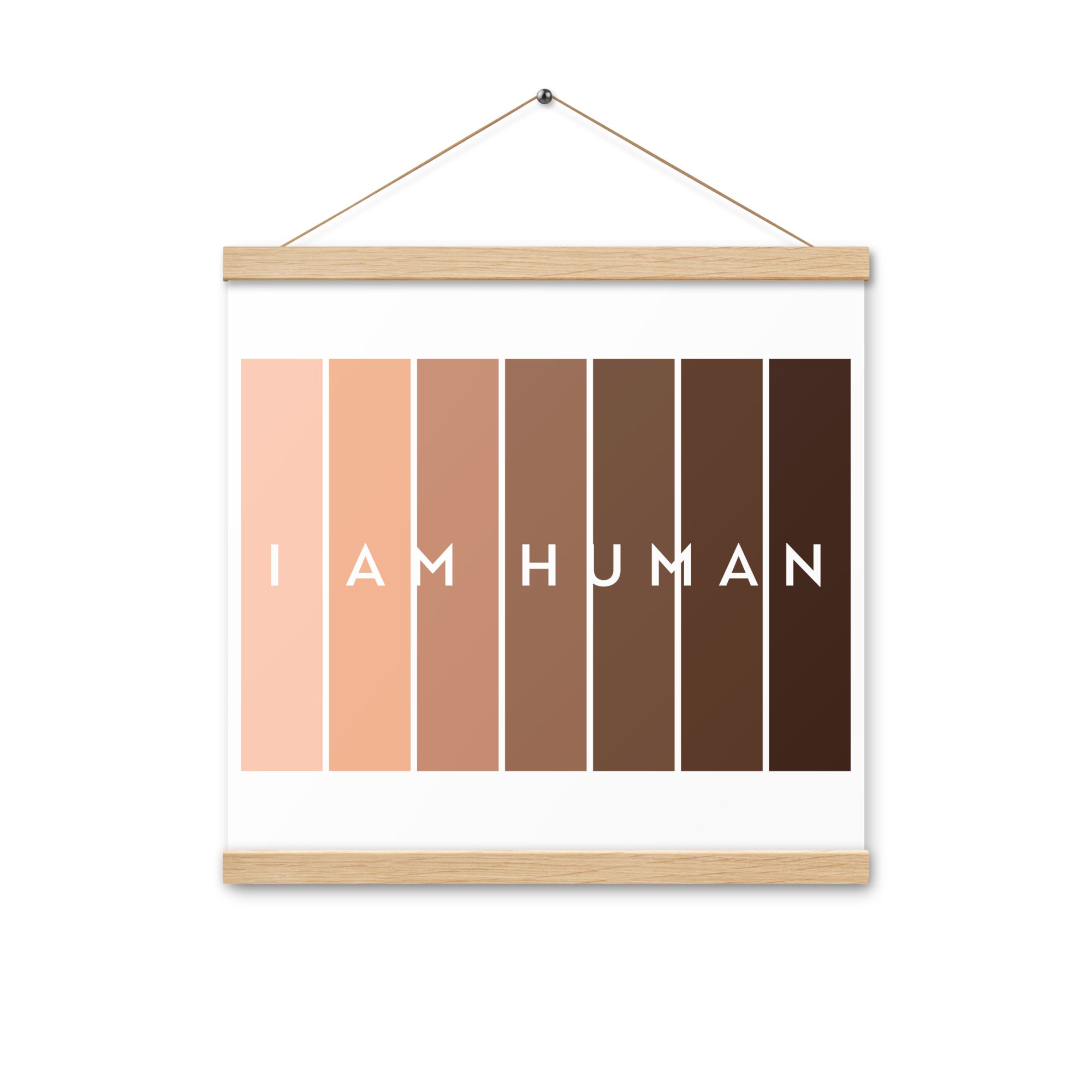 I Am Human  Poster with hangers-Motivational-Smart-Kindness