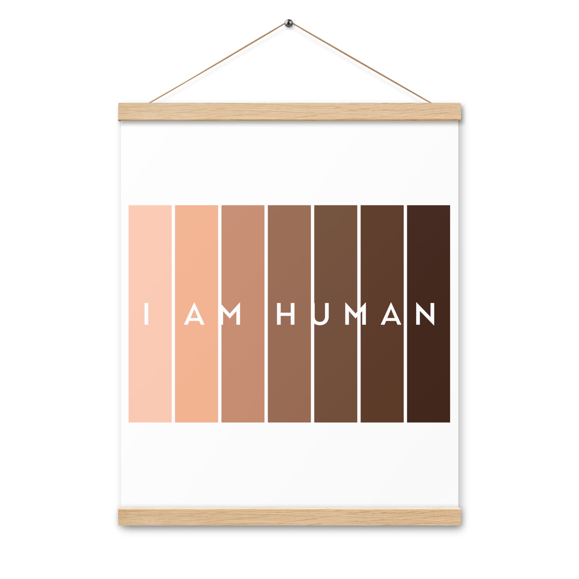 I Am Human  Poster with hangers-Motivational-Smart-Kindness