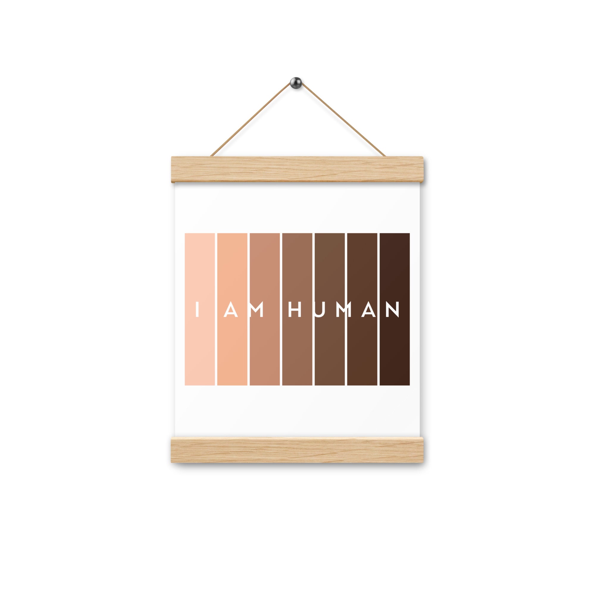 I Am Human  Poster with hangers-Motivational-Smart-Kindness