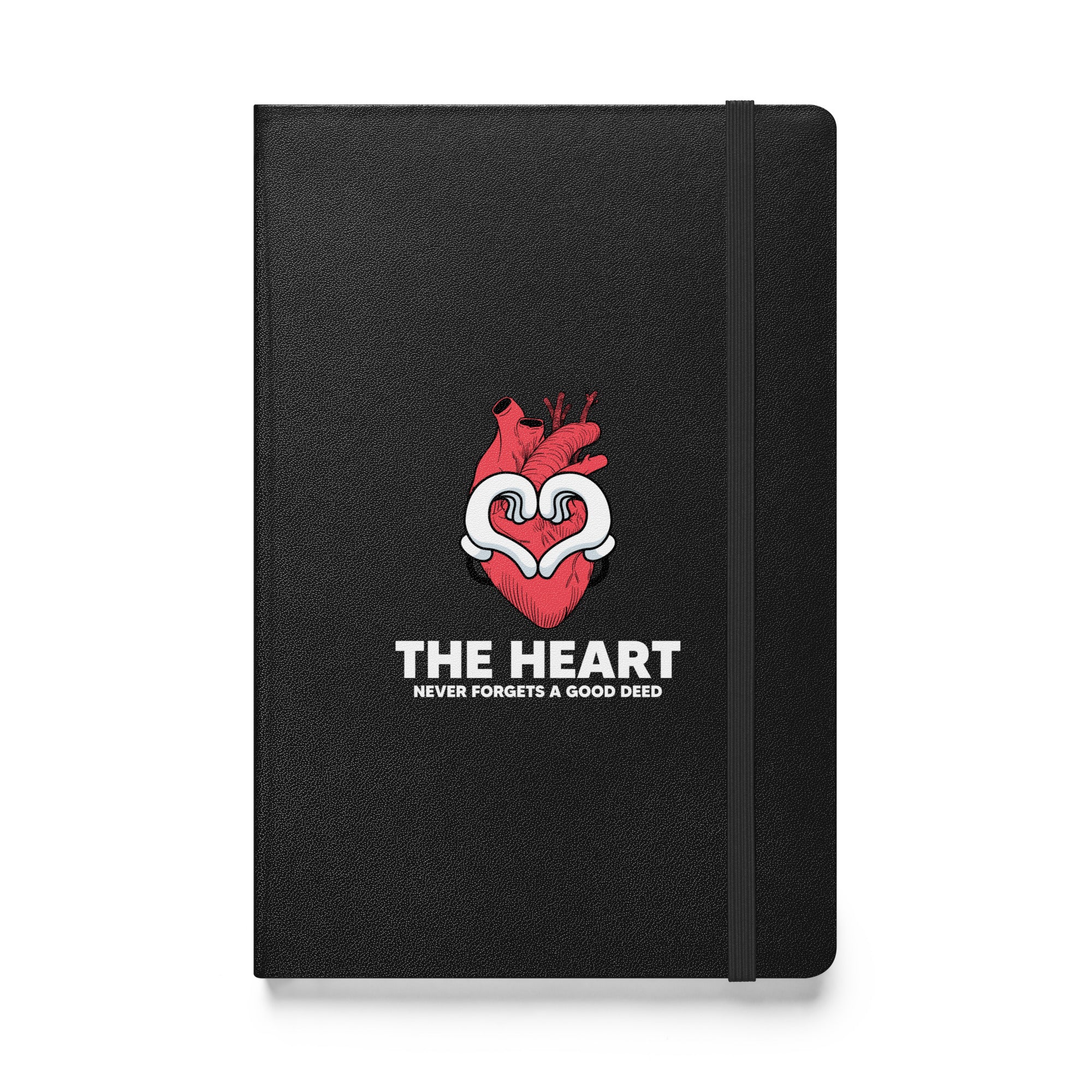 The Heart Never Forgets A Good Deed Hardcover bound notebook-Motivational-Smart-inspiration-kind-caring-compassion-journal