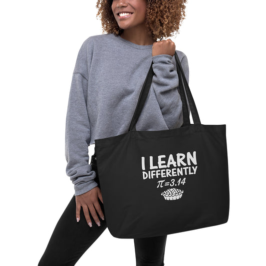 I Learn Differntly Large organic tote bag