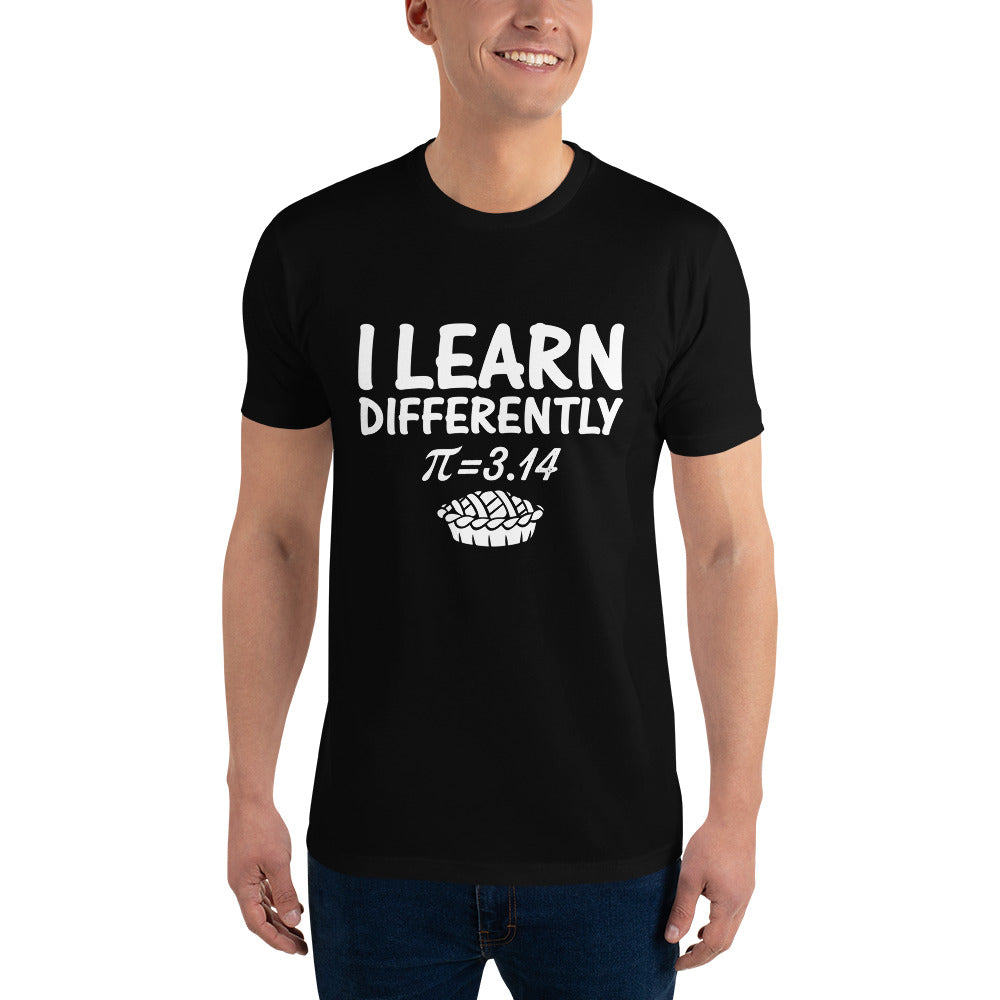 I Learn Differently  Short Sleeve T-shirt