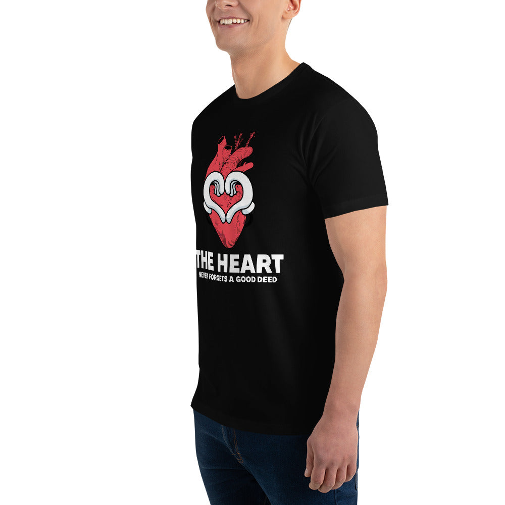 The Heart Never Forgets A Good Deed Short Sleeve T-shirt