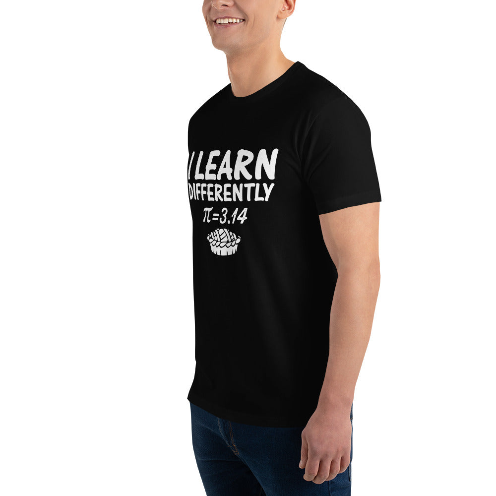 I Learn Differently  Short Sleeve T-shirt