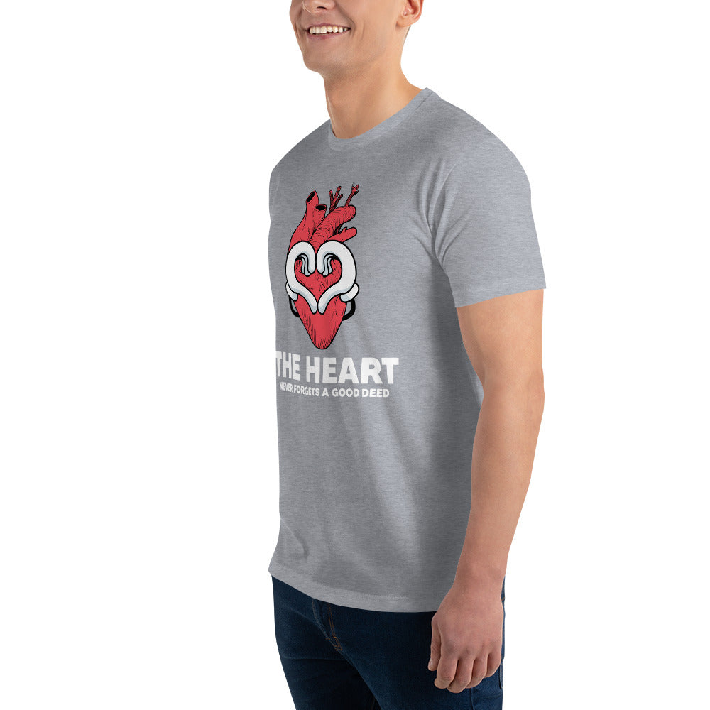 The Heart Never Forgets A Good Deed Short Sleeve T-shirt