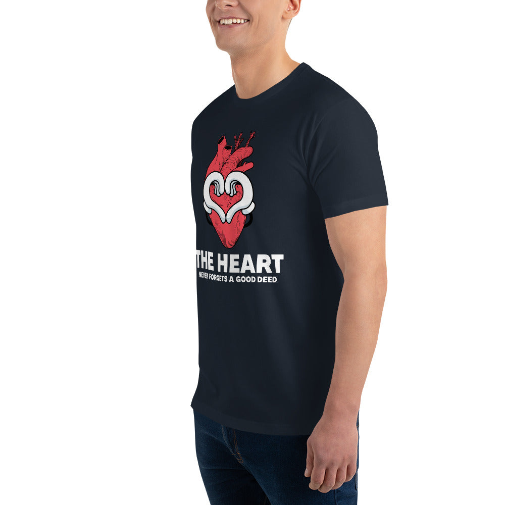 The Heart Never Forgets A Good Deed Short Sleeve T-shirt