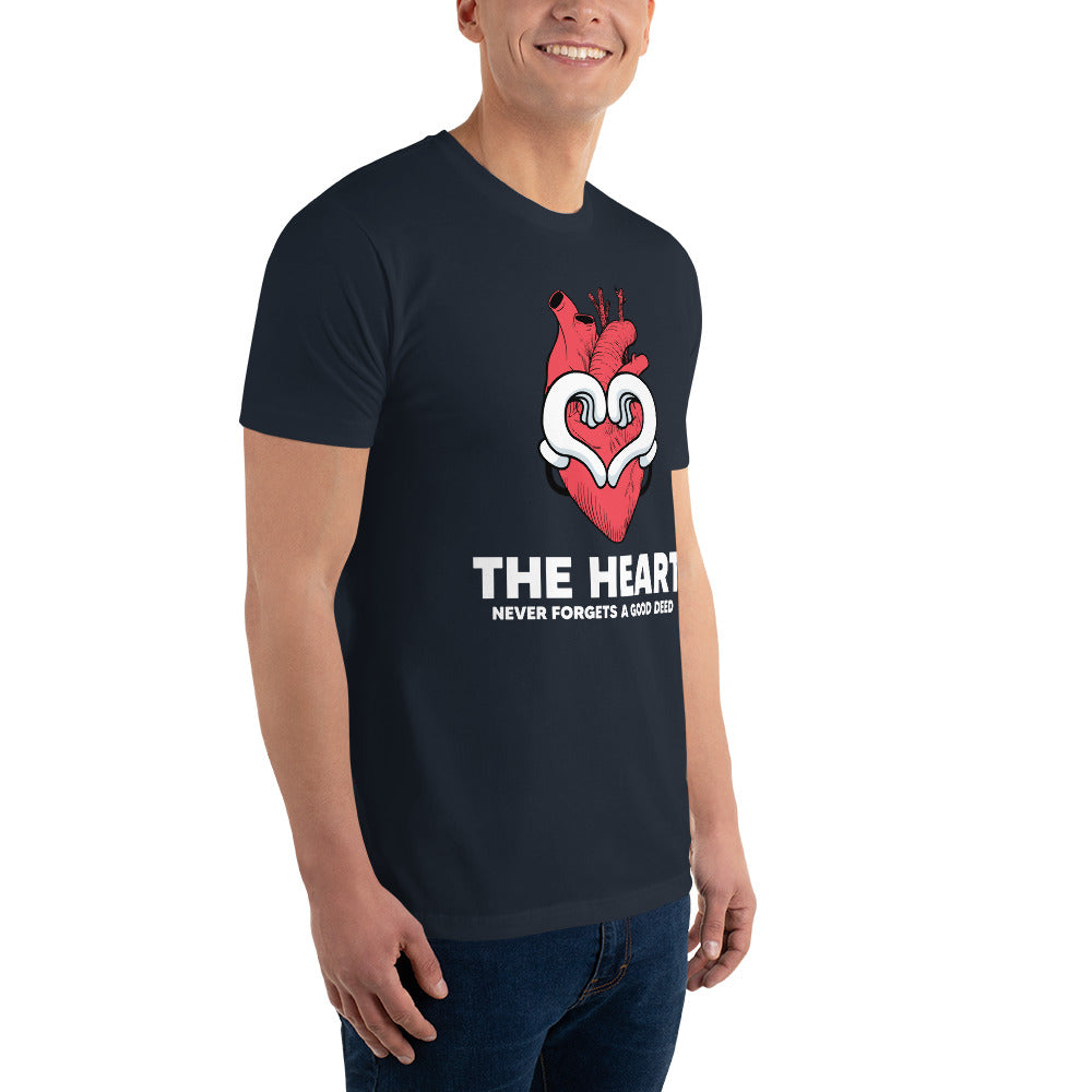 The Heart Never Forgets A Good Deed Short Sleeve T-shirt