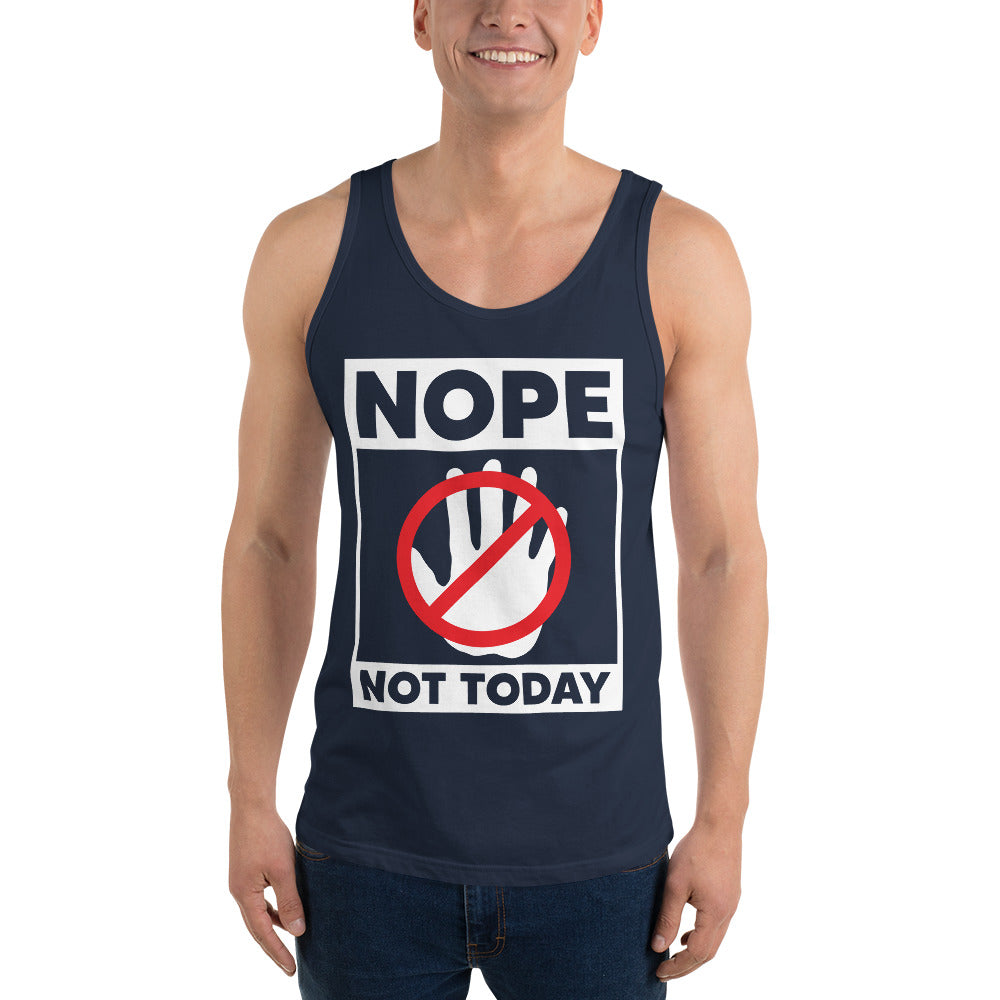 Nope Not Today Unisex Tank Top-Motivational-Smart