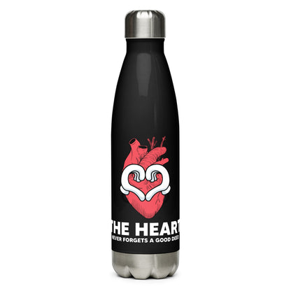 The Heart Never Forgets A Good Deed Stainless Steel Water Bottle