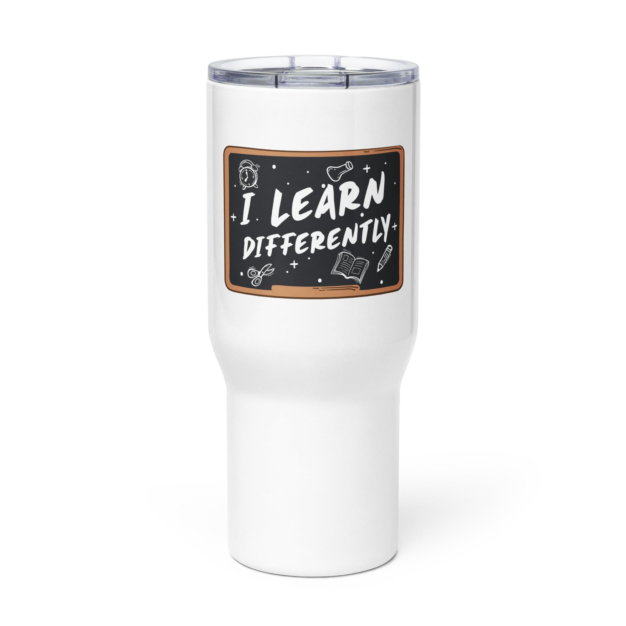 Stanley, Tumbler I Learn Differently Travel mug with a handle