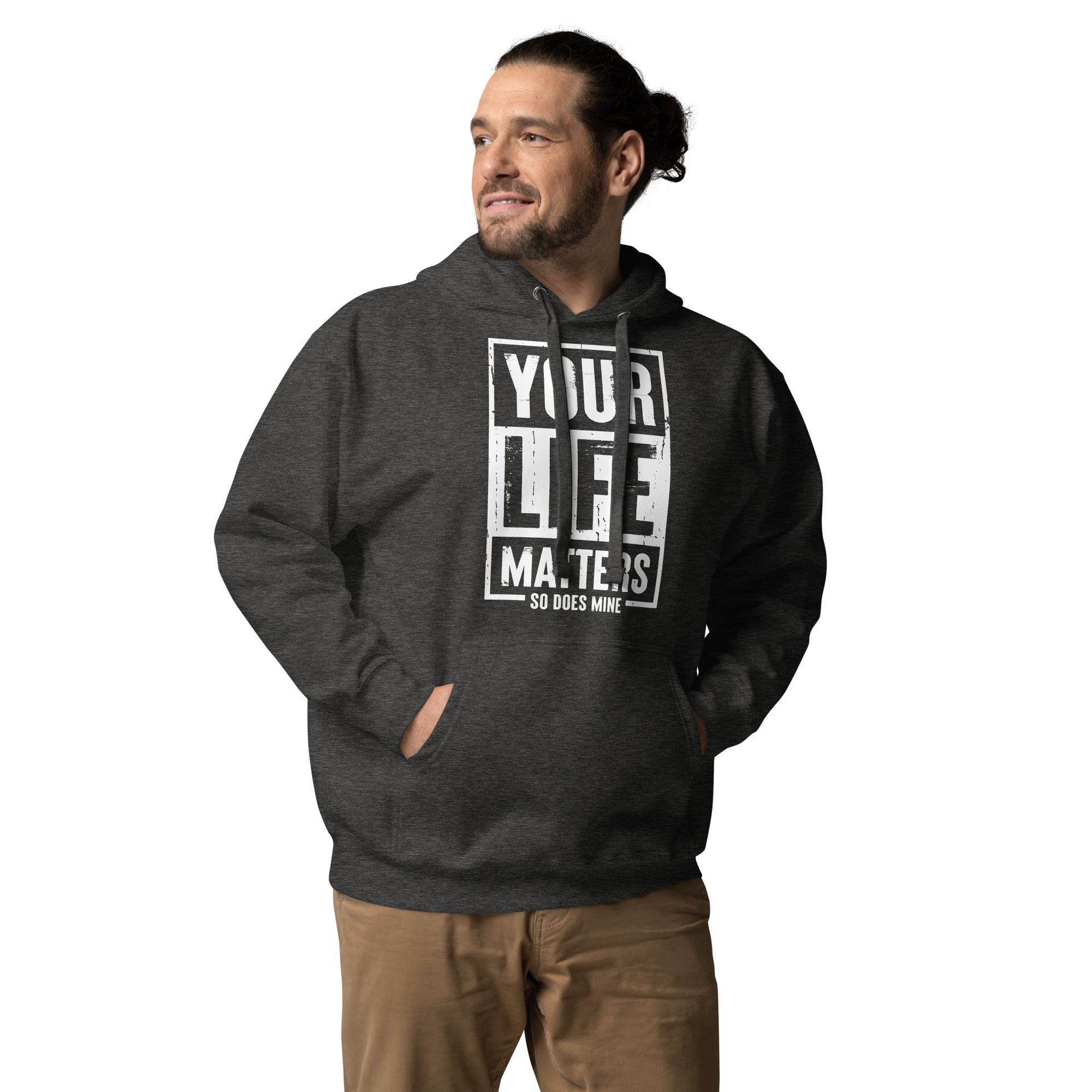 Your Life Matters So Does Mine Unisex Hoodie