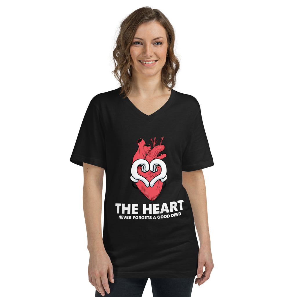 The Heart Never Forgets A Good Deed Unisex Short Sleeve V-Neck T-Shirt