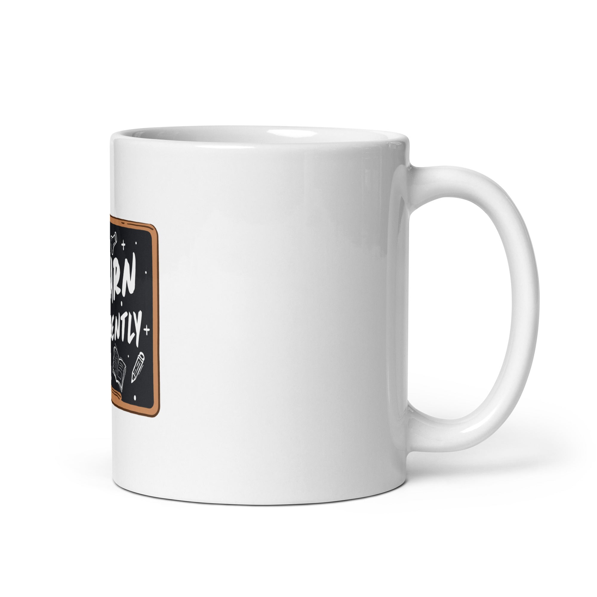 I Learn Differently White glossy mug