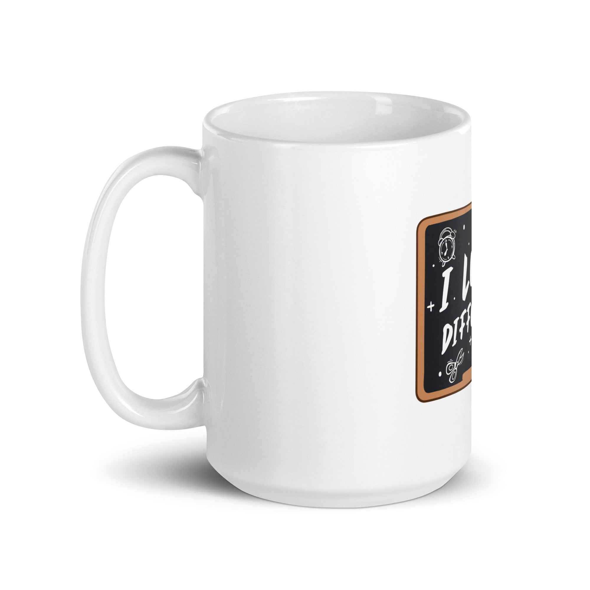 I Learn Differently White glossy mug