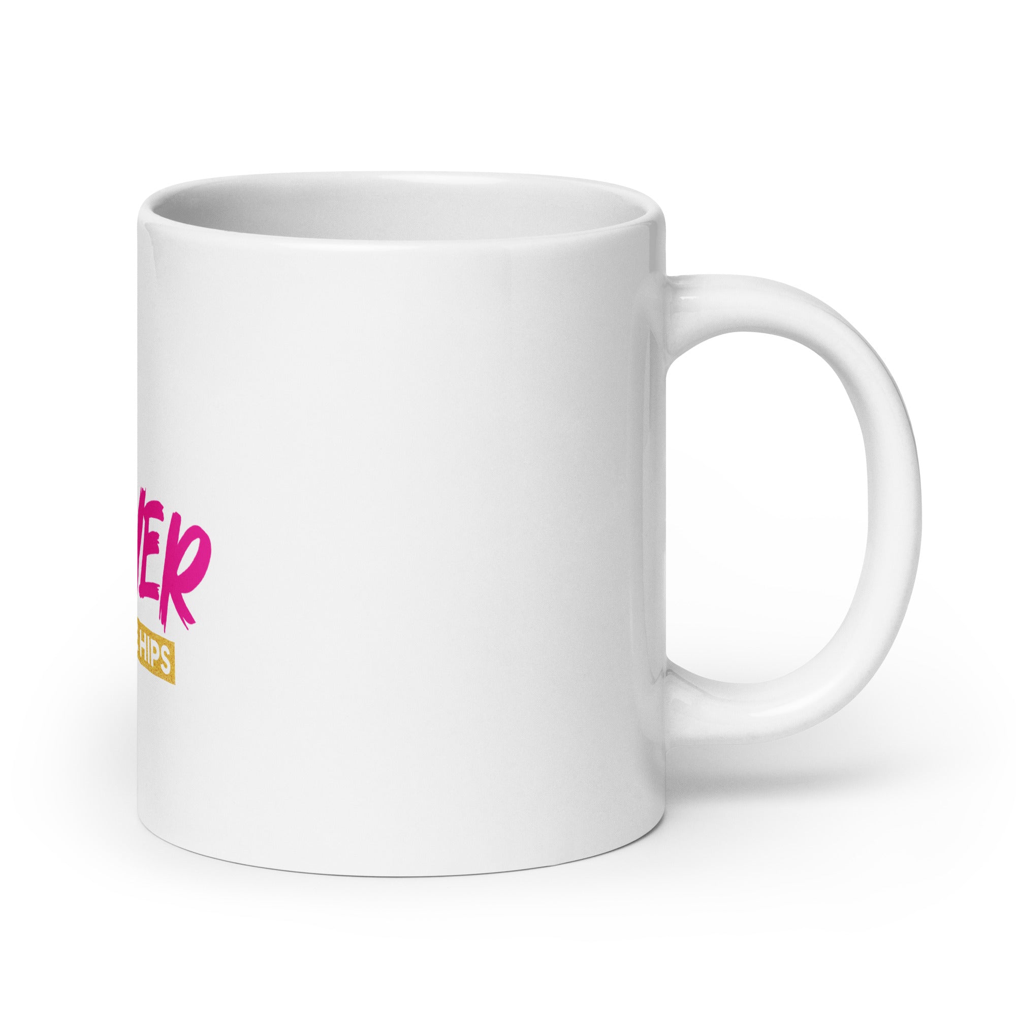 There is Power in The Hip White glossy mug