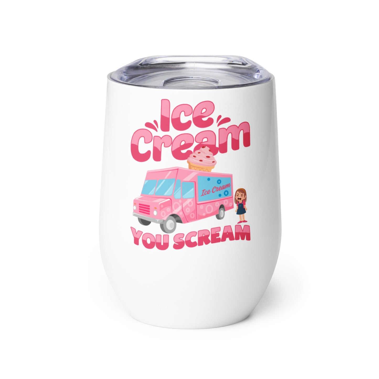 Ice Cream You Scream Wine tumbler