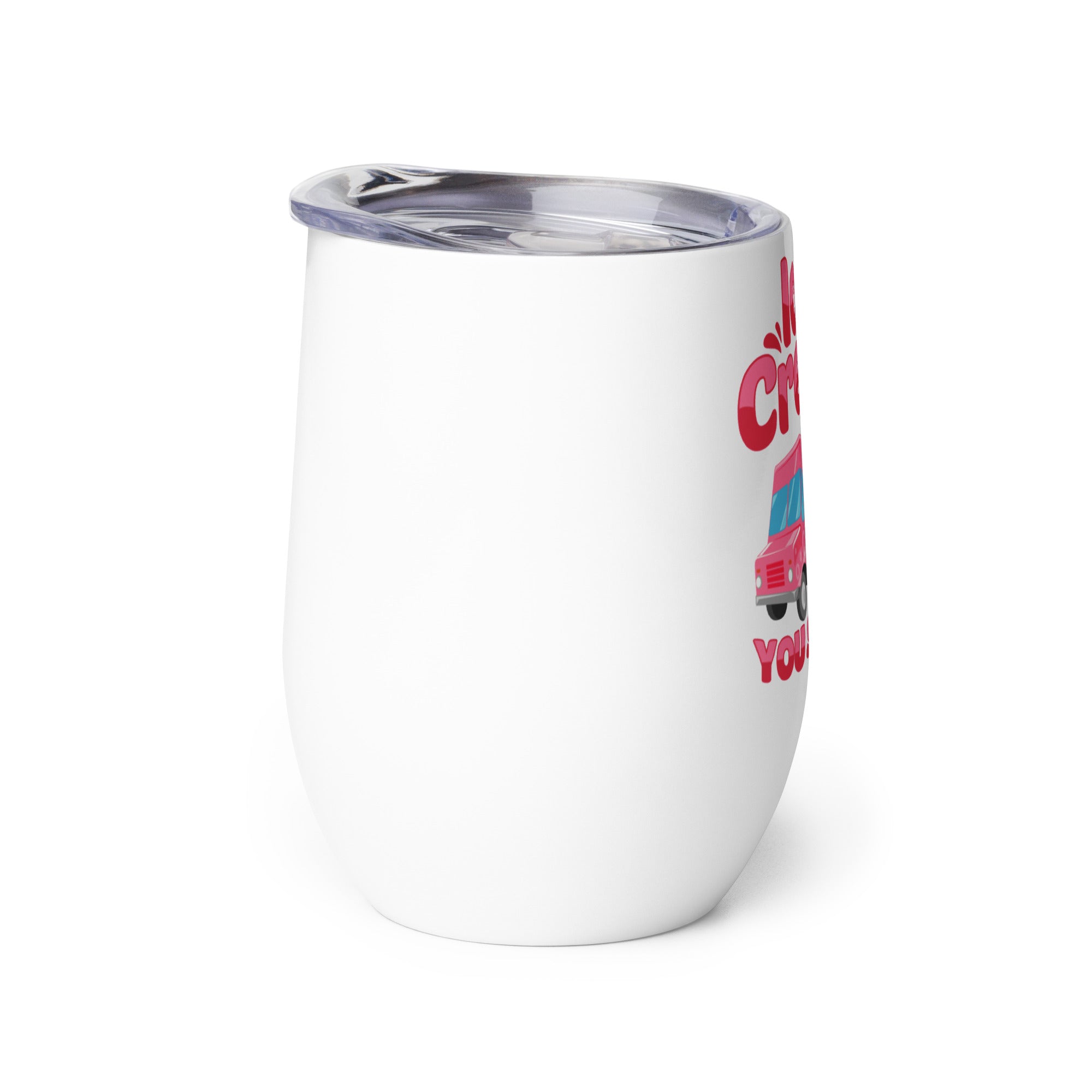 Ice Cream You Scream Wine tumbler