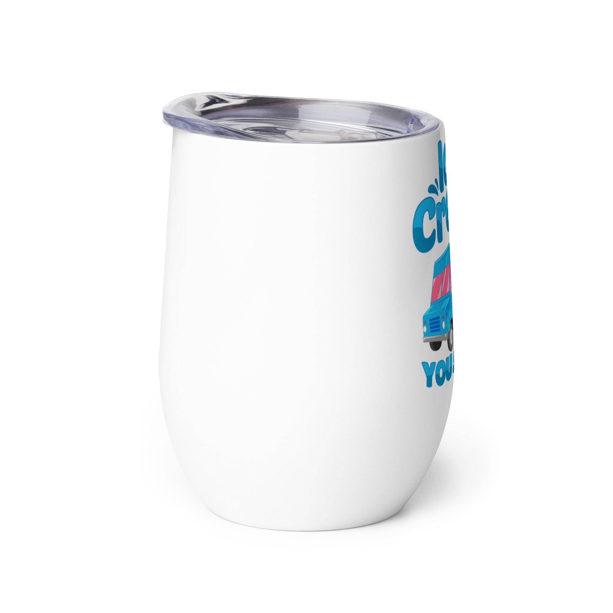 Ice Cream You Scream Wine tumbler