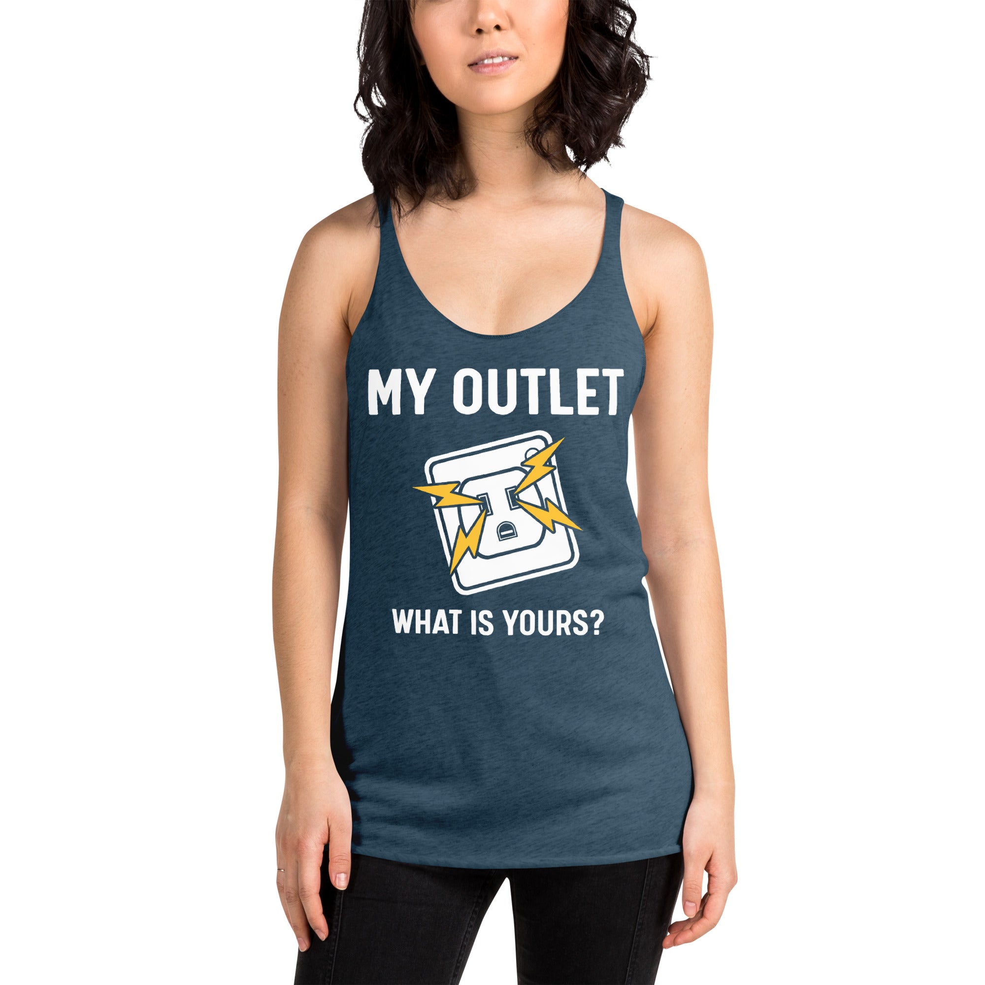 My Outlet What Is Yours ? Women's Racerback Tank
