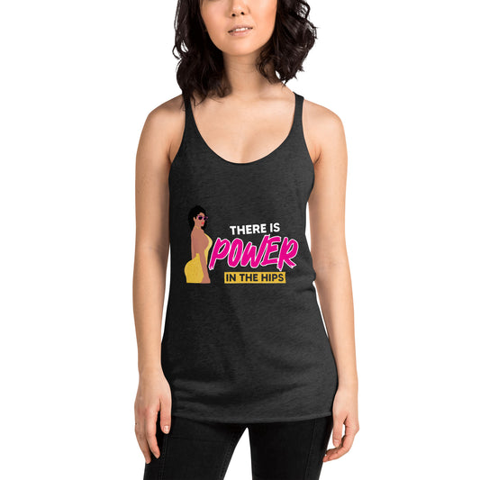 There is Power in The Hip Women's Racerback Tank